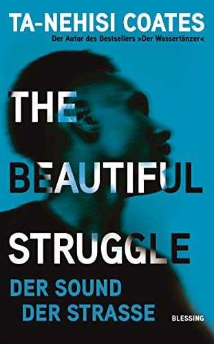 Imagen de archivo de The Beautiful Struggle: Der Sound der Strae a la venta por medimops