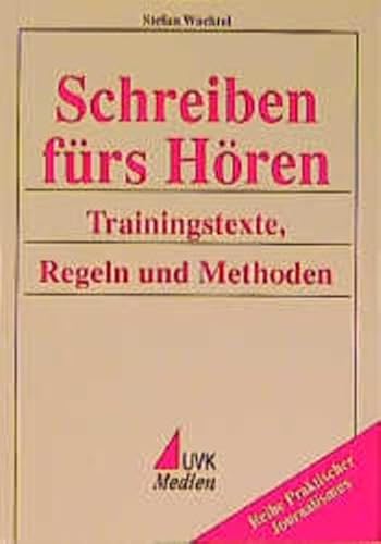 Beispielbild fr Schreiben frs Hren. Trainingstexte, Regeln und Methoden zum Verkauf von medimops