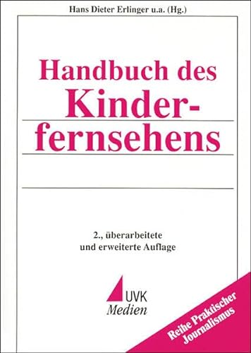 Stock image for Handbuch des Kinderfernsehens (Praktischer Journalismus) for sale by medimops