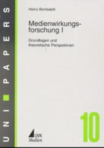 Stock image for Medienwirkungsforschung, Bd.1, Grundlagen und theoretische Perspektiven for sale by medimops