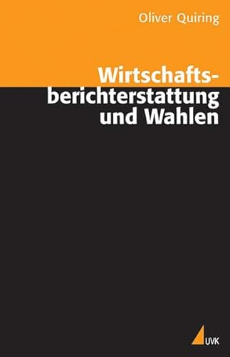 Beispielbild fr Wirtschaftsberichterstattung und Wahlen zum Verkauf von medimops