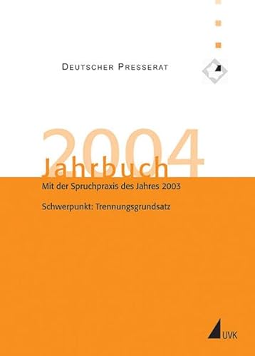 9783896694386: Jahrbuch des Deutschen Presserats: Deutscher Presserat, Jahrbuch 2004