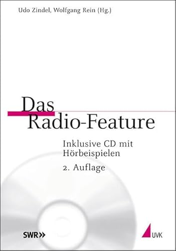 Beispielbild fr Das Radio-Feature: Ein Werkstattbuch. Inklusive CD mit Hrbeispielen. Praktischer Journalismus Band 34 zum Verkauf von medimops