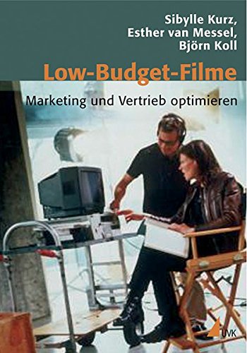 Beispielbild fr Low-Budget-Filme: Marketing und Vertrieb optimieren (Praxis Film) zum Verkauf von medimops
