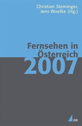 Beispielbild fr Fernsehen in sterreich 2007 zum Verkauf von medimops