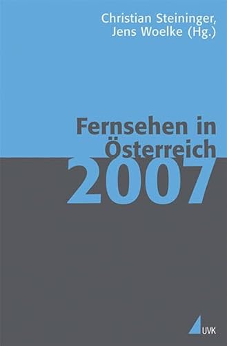 Imagen de archivo de Fernsehen in sterreich 2007 a la venta por medimops
