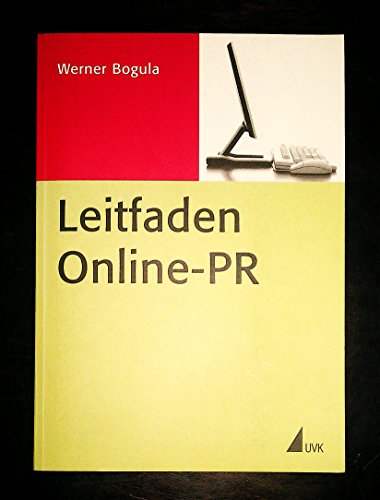 Stock image for Leitfaden Online-PR Praxis PR for sale by medimops