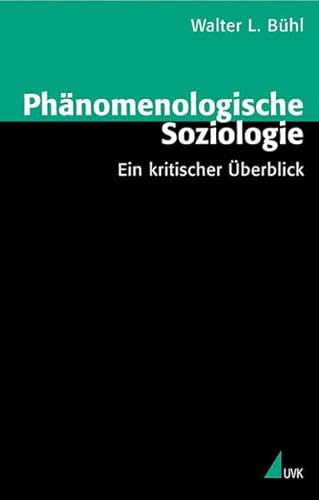 9783896698063: Phnomenologische Soziologie: Ein kritischer berblick