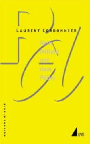 Beispielbild fr Kein Mitleid mit dem Pbel von Laurent Cordonnier (Autor) zum Verkauf von BUCHSERVICE / ANTIQUARIAT Lars Lutzer