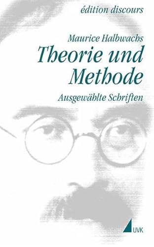 Beispielbild fr Theorie und Methode - Ausgewhlte Schriften zum Verkauf von PRIMOBUCH