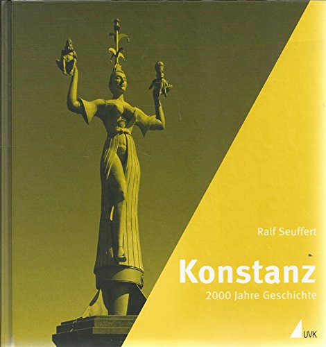 Beispielbild fr Konstanz: 2000 Jahre Geschichte zum Verkauf von medimops