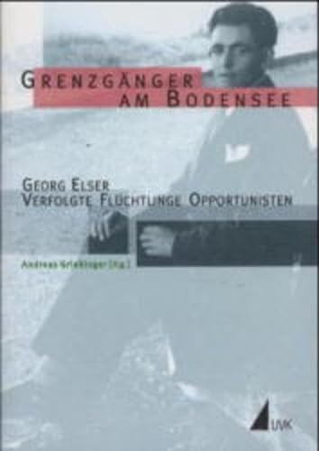 Beispielbild fr Grenzgnger am Bodensee von Andreas Grieinger (Autor) zum Verkauf von BUCHSERVICE / ANTIQUARIAT Lars Lutzer