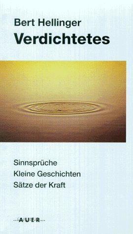Stock image for Verdichtetes. Sinnsprche. Kleine Geschichten. Stze der Kraft for sale by medimops