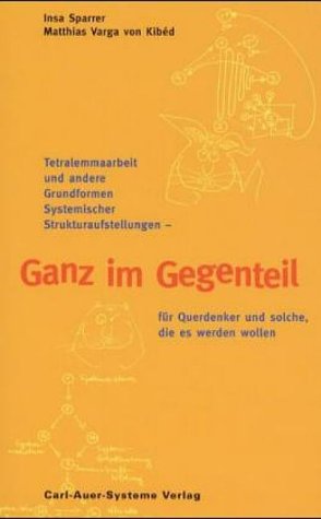 Ganz im Gegenteil - Sparrer, Insa, Varga von Kibed, Matthias