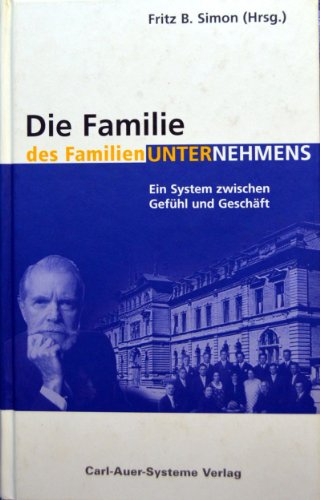 Stock image for Die Familie des Familienunternehmens. for sale by WorldofBooks