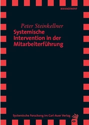 Imagen de archivo de Systemische Intervention in der Mitarbeiterfhrung a la venta por medimops