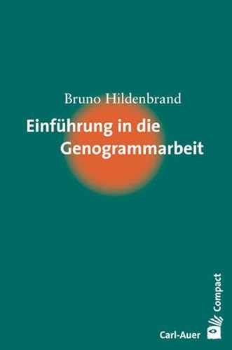 Stock image for Einfhrung in die Genogrammarbeit for sale by Altstadt Antiquariat Rapperswil