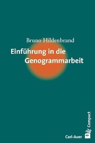 Stock image for Einfhrung in die Genogrammarbeit for sale by GreatBookPrices