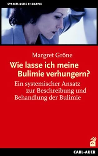 Beispielbild fr Wie lasse ich meine Bulimie verhungern? -Language: german zum Verkauf von GreatBookPrices