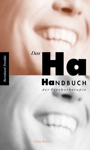 Beispielbild fr Das Ha-Handbuch der Psychotherapie: Witze - ganz im Ernst zum Verkauf von Trendbee UG (haftungsbeschrnkt)