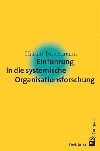 Imagen de archivo de Einf?hrung in die systemische Organisationsforschung a la venta por Reuseabook