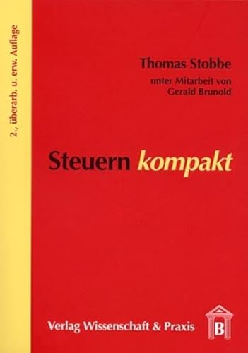 Steuern kompakt - Stobbe, Thomas