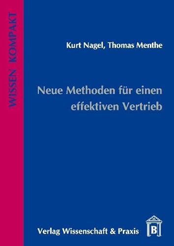 Stock image for Neue Methoden fr einen effektiven Vertrieb for sale by medimops