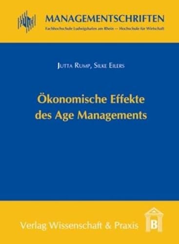 Beispielbild fr konomische Effekte des Age Managements. zum Verkauf von Antiquariat frANTHROPOSOPHIE Ruth Jger