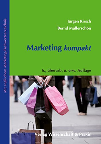 Beispielbild fr Marketing kompakt: Mit englischem Marketing-Fachwortverzeichnis zum Verkauf von medimops