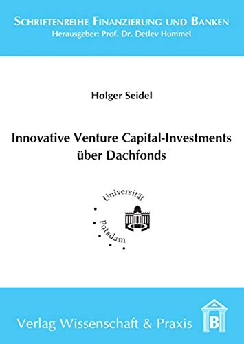 9783896736000: Innovative Venture Capital-Investments Uber Dachfonds