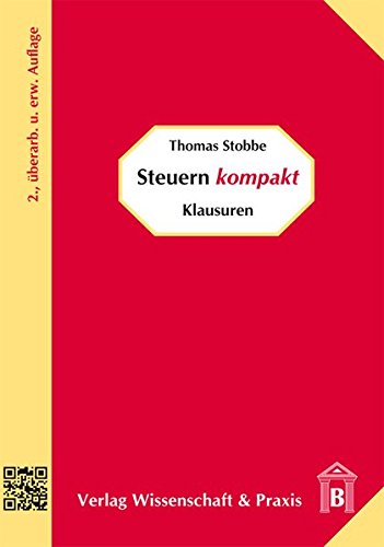 Stock image for Steuern Kompakt - Klausuren (German Edition) for sale by WorldofBooks