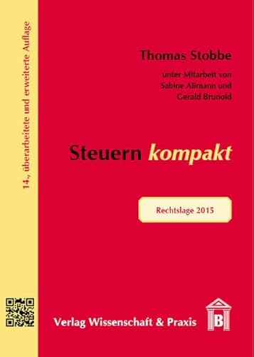 Stock image for Steuern kompakt: Rechtslage 2015 for sale by medimops