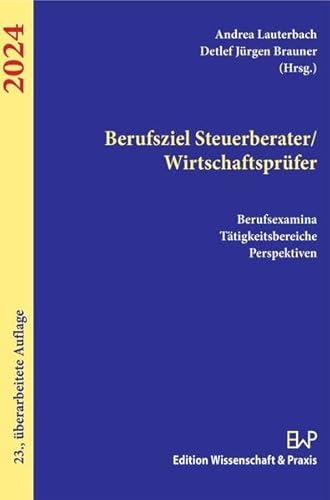 Stock image for Berufsziel Steuerberater/Wirtschaftsprfer 2024. for sale by Blackwell's