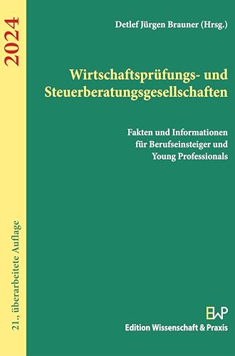 Beispielbild fr Wirtschaftsprfungs- und Steuerberatungsgesellschaften 2024. zum Verkauf von Blackwell's