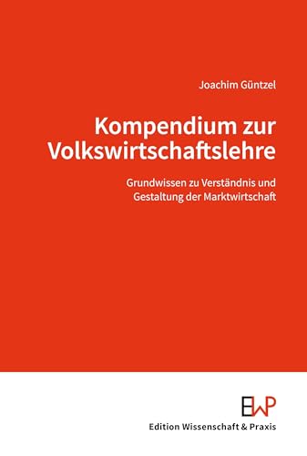 Stock image for Kompendium zur Volkswirtschaftslehre. for sale by Blackwell's