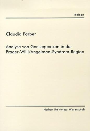 Analyse von Gensequenzen in der Prader-Willi/Angelmann-Syndrom-Region