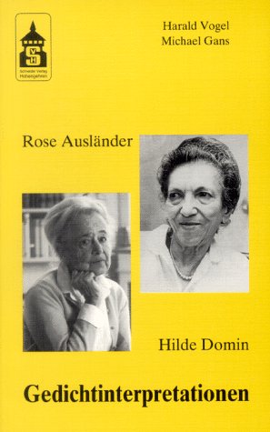 9783896760470: Rose Auslnder - Hilde Domin. Gedichtinterpretationen (Livre en allemand)