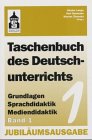 Beispielbild fr Taschenbuch des Deutschunterrichts 1/2. Grundfragen und Praxis der Sprach- und Literaturdidaktik: 2 Bnde. zum Verkauf von medimops