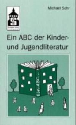 9783896763839: Ein ABC der Kinder- und Jugendliteratur.