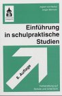 Einführung in schulpraktische Studien. Vorbereitung auf Schule und Unterricht (Livre en allemand) - Ingbert von Martial