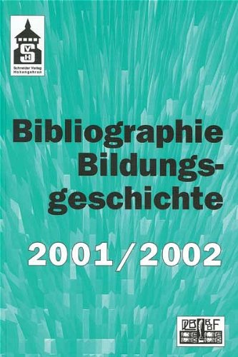 Beispielbild fr Bibliographie Bildungsgeschichte 1997/1998 zum Verkauf von Clivia Mueller