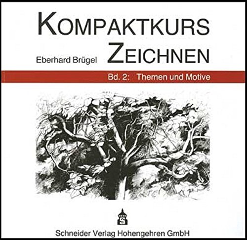 9783896766908: Kompaktkurs Zeichnen 2.