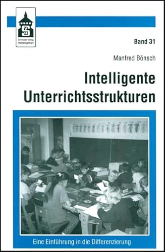 Intelligente Unterrichtsstrukturen. (9783896768285) by BÃ¶nsch, Manfred