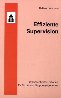 Beispielbild fr Effiziente Supervision zum Verkauf von ThriftBooks-Atlanta