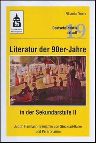 Stock image for Literatur der 90er- Jahre in der Sekundarstufe II for sale by WorldofBooks