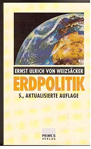 Stock image for Erdpolitik: kologische Realpolitik als Antwort auf die Globalisierung for sale by medimops