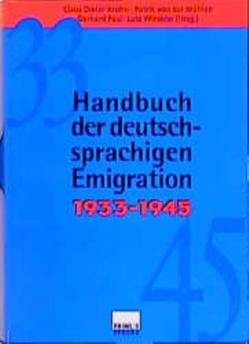 Beispielbild fr Handbuch der deutschsprachigen Emigration 1933-1945. zum Verkauf von Buchhandlung Gerhard Hcher