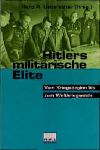 Stock image for Hitlers militrische Elite. Bd.2: Vom Kriegsbeginn bis Weltkriegsende for sale by medimops