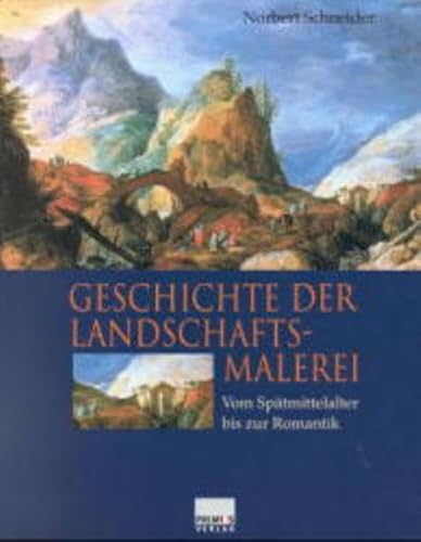 9783896781192: Geschichte der Landschaftsmalerei, vom Spätmittelalter bis zur Romantik (German Edition)