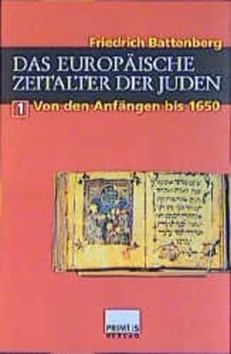 Das Europäische Zeitalter der Juden: 2 Bände.